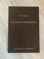 De dood ontmaskerd van drs. K. Exalto, Boeken, Ophalen of Verzenden, Gelezen