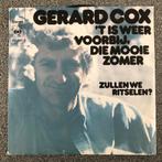 Gerard Cox - 'T Is Weer Voorbij, Die Mooie Zomer, 7 inch, Single, Ophalen of Verzenden, Zo goed als nieuw
