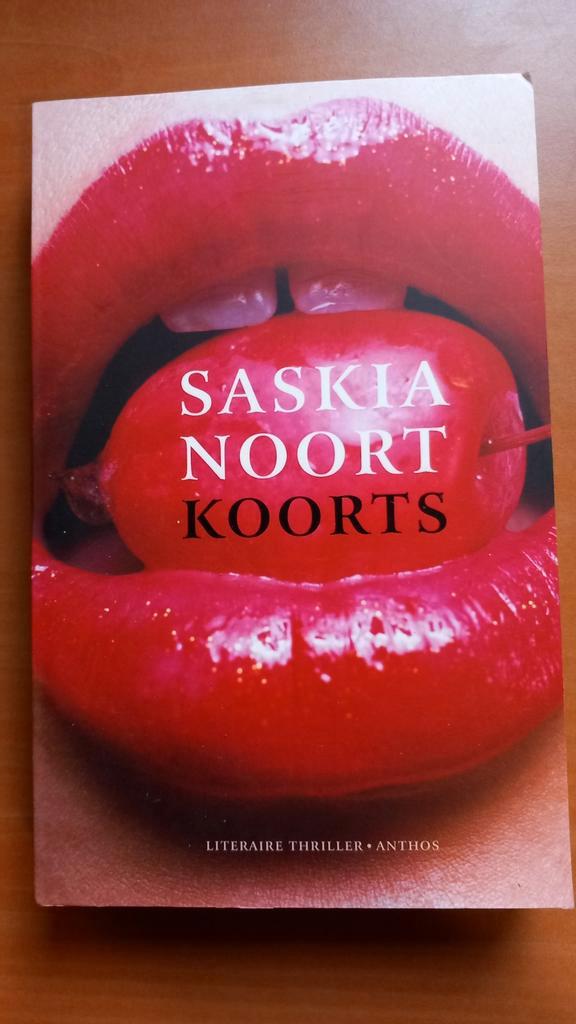 Saskia Noort - Koorts, Boeken, Thrillers, Zo goed als nieuw, Ophalen of Verzenden
