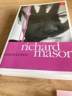 boek Richard Mason, Ophalen of Verzenden, Gelezen, Nederland