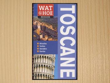 Toscane - Wat & Hoe Reisgids beschikbaar voor biedingen