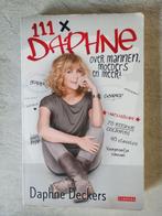 111 x Daphne - Daphne Deckers, Ophalen of Verzenden, Gelezen, Daphne Deckers, Overige