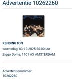 2 staanplaats tickets Kensington - 3 december, Tickets en Kaartjes, Concerten | Pop, Twee personen, December