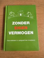 Chantalle Noordermeer - ZONDER EIGEN VERMOGEN, Boeken, Ophalen of Verzenden, Chantalle Noordermeer; Marijn Noordermeer, Management