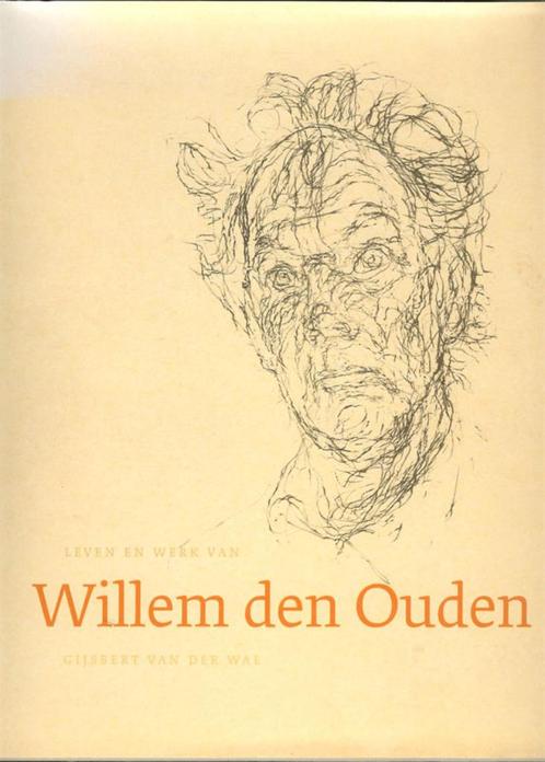 Willem den Ouden - leven en werk - Gijsbert van der Wal Uitg, Boeken, Kunst en Cultuur | Beeldend, Zo goed als nieuw, Schilder- en Tekenkunst