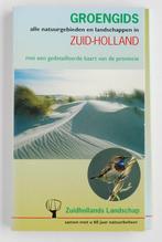 Groengids Zuid-Holland (1995), Boeken, Natuur, Wandel- of Recreatiegebieden, Zo goed als nieuw, Verzenden