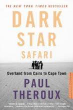 Paul theroux: dark star safari, Boeken, Gelezen, Ophalen of Verzenden