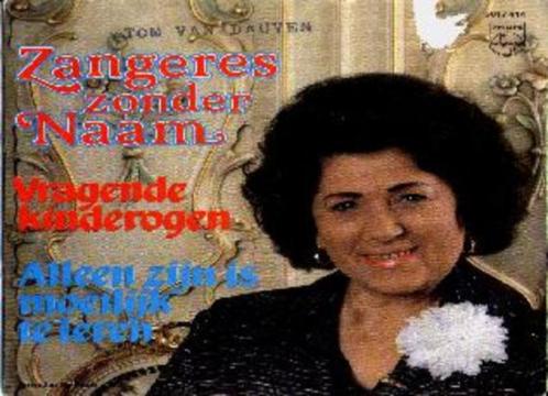 Zangeres zonder naam_vragende kinderogen, Cd's en Dvd's, Vinyl Singles, Gebruikt, Single, Nederlandstalig, 7 inch, Ophalen of Verzenden