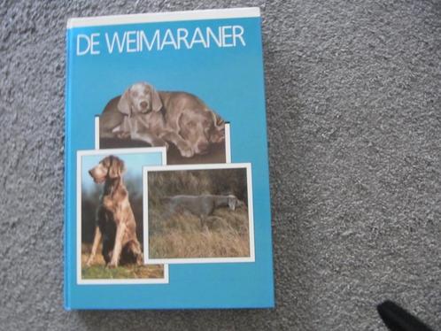 De Weimaraner, Boeken, Dieren en Huisdieren, Zo goed als nieuw, Honden, Ophalen of Verzenden