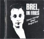Douwe Heeringa - Brel, in Fries, Ophalen of Verzenden, Zo goed als nieuw