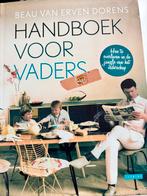 Beau van Erven Dorens - Handboek voor vaders, Ophalen of Verzenden, Zo goed als nieuw, Beau van Erven Dorens
