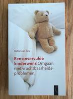Een onvervulde kinderwens - Odile van Eck, Ophalen of Verzenden, Zo goed als nieuw