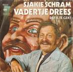 Sjakie Schram - Vadertje Drees  (CBS 7667), Cd's en Dvd's, Vinyl | Nederlandstalig, Ophalen of Verzenden