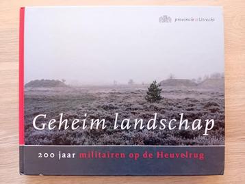 Geheim landschap, 200 jaar militairen op de Heuvelrug beschikbaar voor biedingen