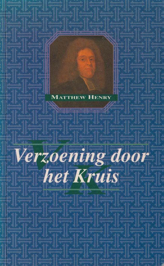 MATTHEW HENRY - Verzoening door het Kruis, Boeken, Godsdienst en Theologie, Gelezen, Ophalen of Verzenden
