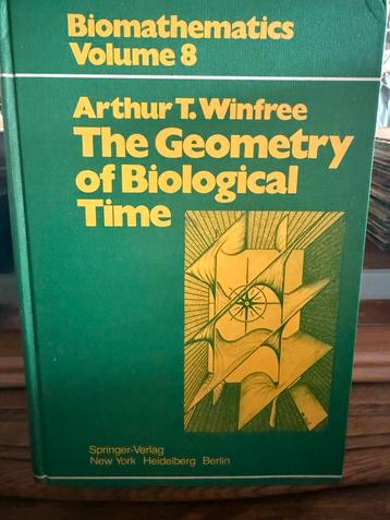 The Geometry of Biological Time - Winfree beschikbaar voor biedingen