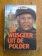 De wijsgeer uit de polder,  door Pleun R. Troost, Verzenden, Gelezen
