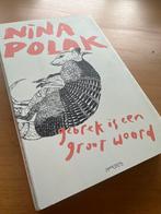 Gebrek is een groot woord - Nina Polak, Boeken, Ophalen of Verzenden, Zo goed als nieuw, Nederland