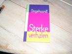 Ongehoord! - Sterke verhalen, Boeken, Avontuur en Actie, Gelezen, Diverse auteurs, Ophalen of Verzenden