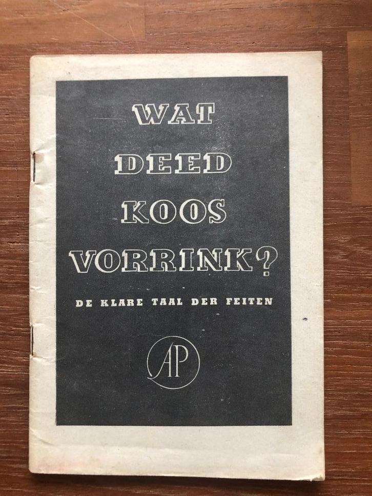 1948 Wat deed Koos Vorrink? De klare taal der feiten., Boeken, Oorlog en Militair, Gelezen, Overige onderwerpen, Tweede Wereldoorlog