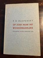 Op zoek naar het Wonderbaarlijke - Ouspensky, Gelezen, Achtergrond en Informatie, Spiritualiteit algemeen, Ophalen of Verzenden