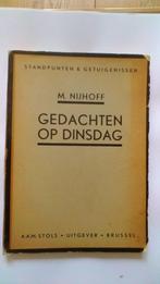 Martinus Nijhoff 1931 Gedachten op dinsdag Standpunten & Get, Gelezen, Martinus Nijhoff, België, Ophalen