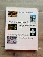 J. van Laarhoven - Van prehistorisch tot postmodern, Ophalen of Verzenden, Gelezen, J. van Laarhoven