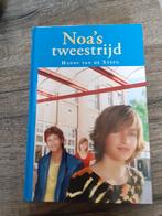 Noa's tweestrijd - Hanny van de Steeg, Boeken, Ophalen of Verzenden, Zo goed als nieuw, Hanny van de Steeg-Stolk
