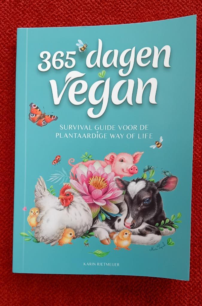 365 dagen Vegan – Karin Rietmeijer, Boeken, Advies, Hulp en Training, Nieuw, Ophalen of Verzenden
