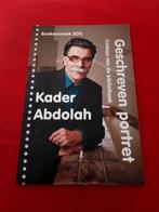 GESIGNEERD Geschreven portret. Kader Abdolah. 2011., Boeken, Boekenweekgeschenken, Ophalen of Verzenden, Zo goed als nieuw