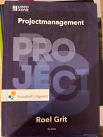 Projectmanagement - Roel Grit (7e druk), Ophalen of Verzenden, Zo goed als nieuw, HBO