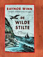 De wilde stilte. Auteur Raynor Winn., Boeken, Literatuur, Gelezen, Ophalen of Verzenden, Nederland, Raynor Winn