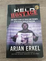 Held Hostage: Arjan Erkel's verhaal, Ophalen of Verzenden, Gelezen, Arjan Erkel