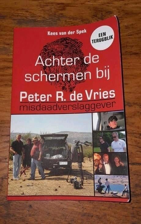 Achter de schermen bij Peter R. de Vries - kees van der spek, Boeken, Gelezen, Maatschappij en Samenleving, Peter R. de Vries