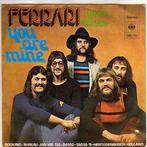 Nederpop: Ferrari- You are Mine, Verzenden, Gebruikt, 7 inch, Pop