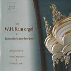 OrgelCD: Het W.H. Kam Orgel Ouderkerk aan den IJssel, Ophalen of Verzenden, Zo goed als nieuw, Koren of Klassiek