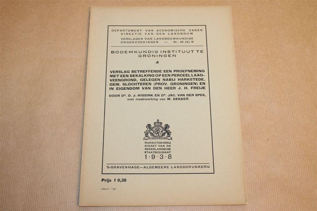 Bekalking Laagveen Harkstede — Bodemproef Groningen 1938, Ophalen of Verzenden, Gelezen