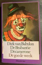 Dirk van Babylon - De Brabantse Decamerone, Boeken, Ophalen of Verzenden, Gelezen, Nederland