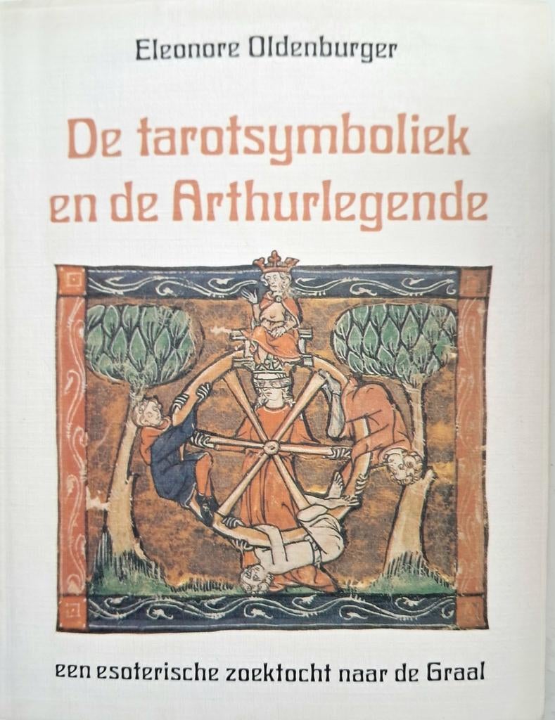 Boek 'De tarotsymboliek en de Arthurlegende', Gelezen, Spiritualiteit algemeen, Verzenden, Eleonore Oldenburger