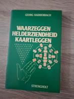 Waarzeggen, Helderziendheid, Kaartleggen - Georg Haddenbach, Gelezen, Achtergrond en Informatie, Spiritualiteit algemeen, Ophalen of Verzenden