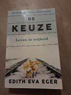Edith Eva Eger - De keuze, Boeken, Ophalen of Verzenden, Zo goed als nieuw, Edith Eva Eger