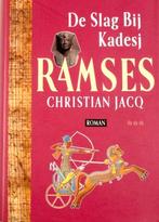 RAMSES, DE SLAG BIJ KADESJ- Christian Jacq, Boeken, Ophalen of Verzenden, Zo goed als nieuw
