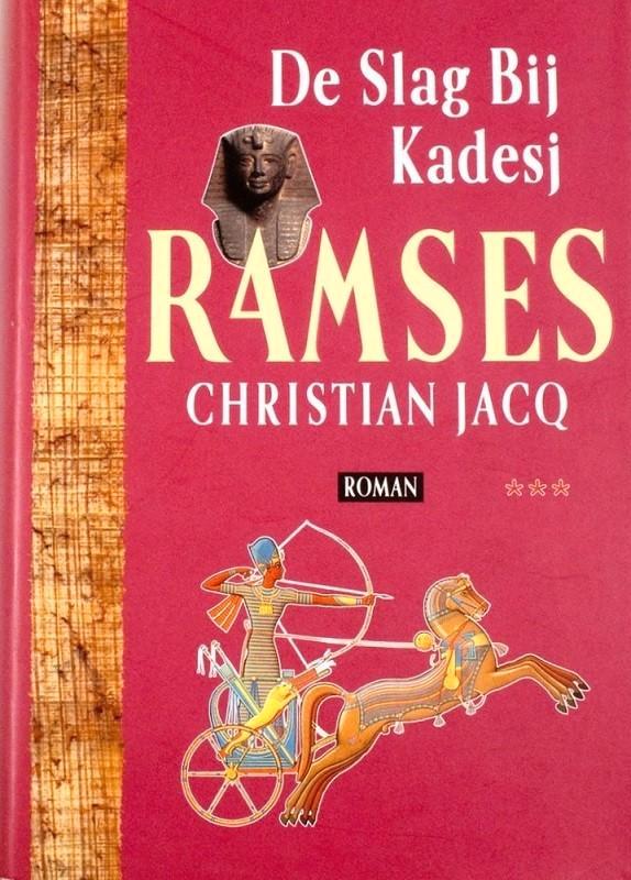RAMSES, DE SLAG BIJ KADESJ- Christian Jacq, Boeken, Historische romans, Zo goed als nieuw, Ophalen of Verzenden