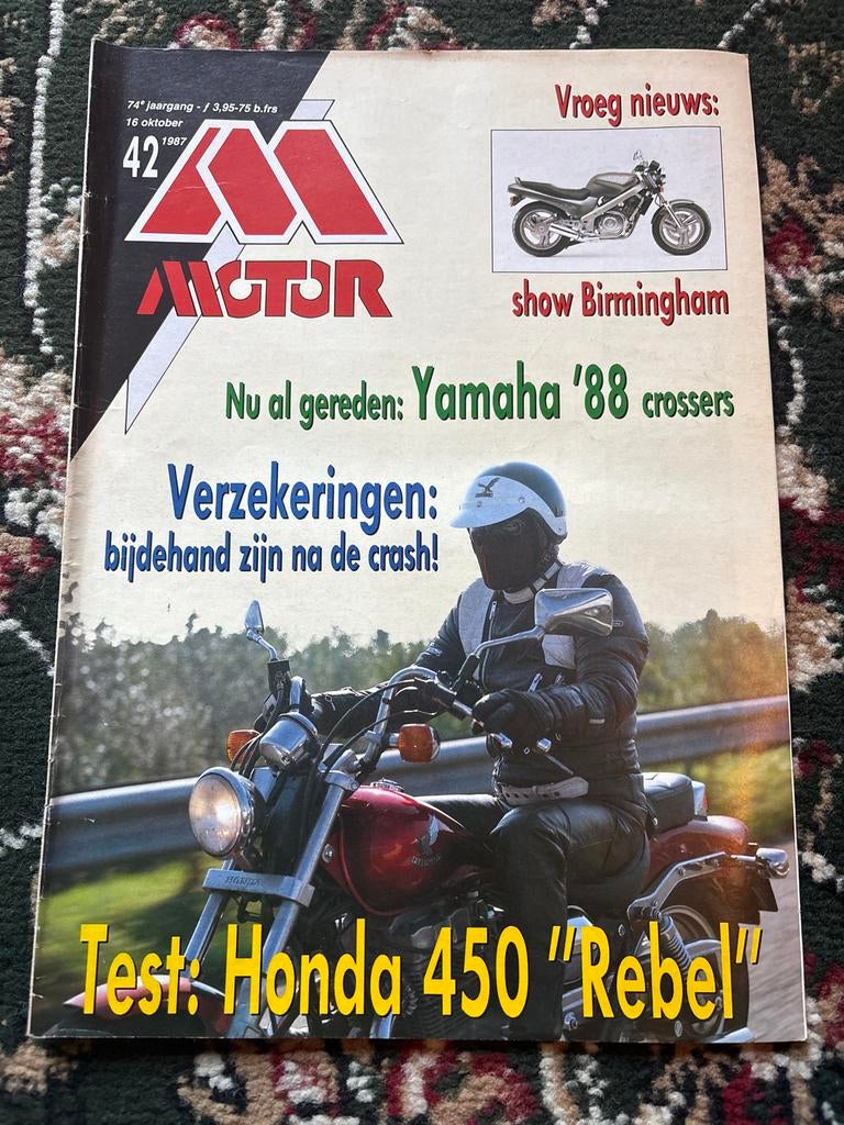 Motor Magazine 16 oktober 1987 - Honda 450 Rebel Test, Ophalen of Verzenden, Gelezen, Algemeen
