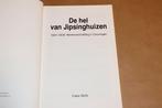 Hel Van Jipsinghuizen — Werkverschaffing Groningen 1924-1939, Ophalen of Verzenden, Gelezen