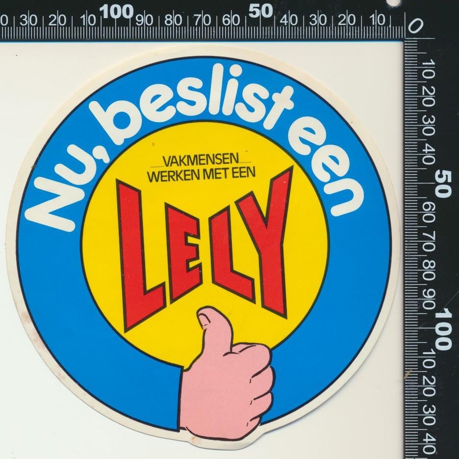 Sticker: Lely - Nu beslist een, Ophalen of Verzenden, Zo goed als nieuw, Bedrijf of Vereniging