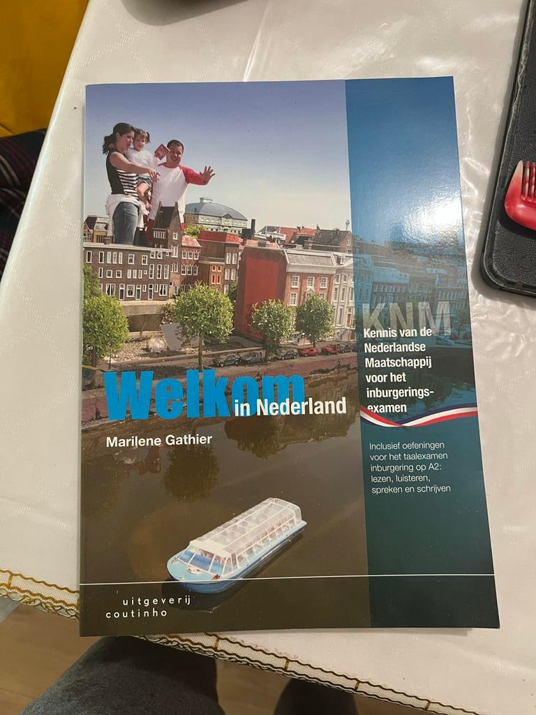 KNM book : Welkom in Nederland - Inburgeringsexamen, Boeken, Studieboeken en Cursussen, Ophalen of Verzenden, Alpha, Zo goed als nieuw