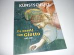 Wereld van Giotto 1267-1337 Openbaar Kunstbezit Kunstschrift, Ophalen of Verzenden, Zo goed als nieuw, Schilder- en Tekenkunst