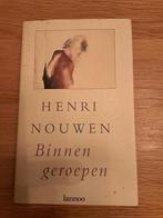 Binnen geroepen van Henri Nouwen, Ophalen of Verzenden, Gelezen