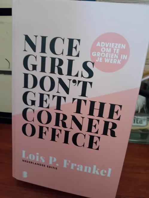 Lois P. Frankel - Nice girls don't get the corner office, Boeken, Overige Boeken, Zo goed als nieuw, Verzenden
